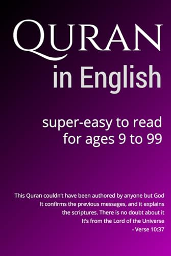 Quran in English: Super-Easy to Read. For ages 9 to 99. von Independently published