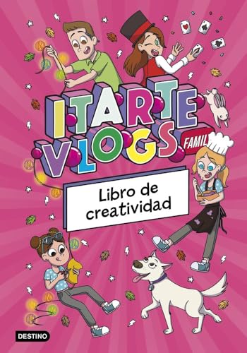 Itarte Vlogs Family. Libro de creatividad (Jóvenes influencers) von Destino Infantil & Juvenil