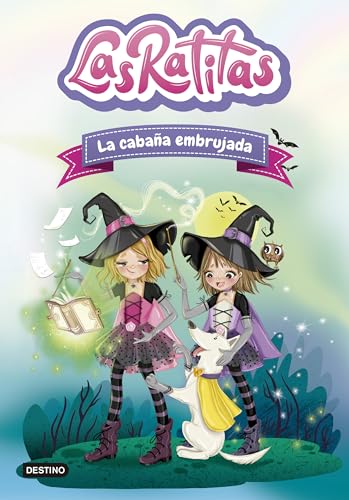 La cabaña embrujada / The Haunted Cabin (Las Ratitas / Little Rats, 9)