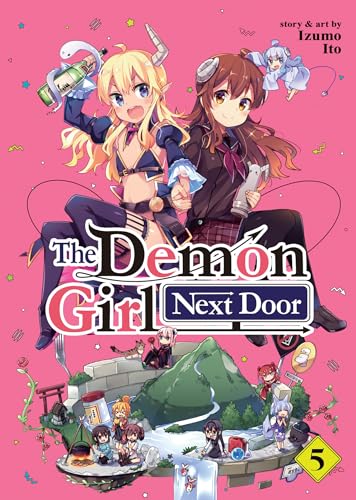 The Demon Girl Next Door 5 von Seven Seas Entertainment, LLC