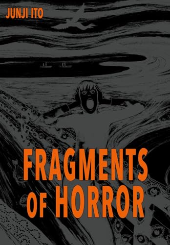 Fragments of Horror: Acht Kurzgeschichten zum Fürchten für Fans von Horror-Manga ab 16 Jahren