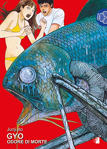 Gyo. Odore di morte (Umami, Band 5) von Star Comics