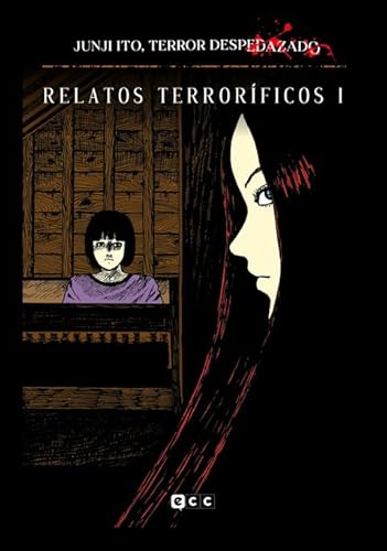 Junji Ito, Terror despedazado núm. 2 de 28 von ECC Ediciones