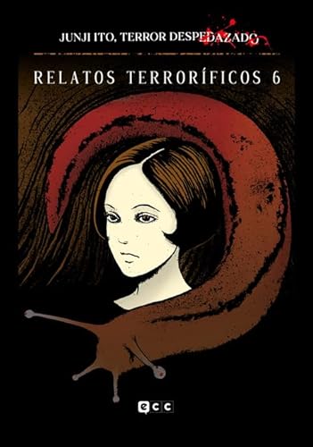 Junji Ito, Terror despedazado vol. 18 - Relatos terroríficos 6 von ECC Ediciones