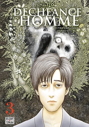 La Déchéance d'un Homme T03 La Déchéance d'un Homme T03