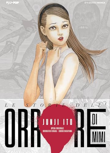 Le storie dell’orrore di Mimi (J-POP. Junji Ito collection) von Edizioni BD
