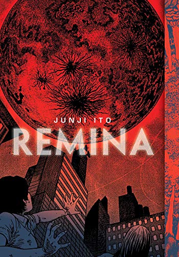 Remina (Junji Ito) [Hardcover] Ito, Junji von Viz Media