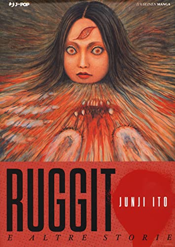 Ruggito e altre storie. Junji Ito collection (J-POP) von J-POP