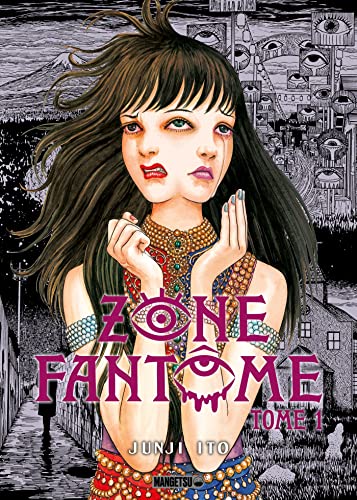 Zone Fantôme T01 von MANGETSU