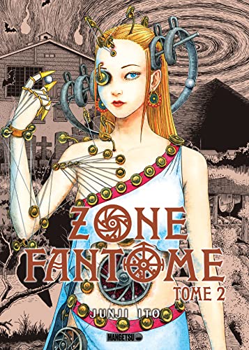 Zone Fantôme T02 von MANGETSU