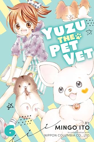 Yuzu the Pet Vet 6 von Kodansha Comics