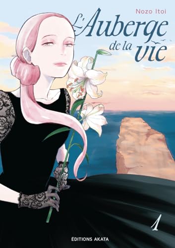 L'Auberge de la vie - Tome 1 (VF) von AKATA