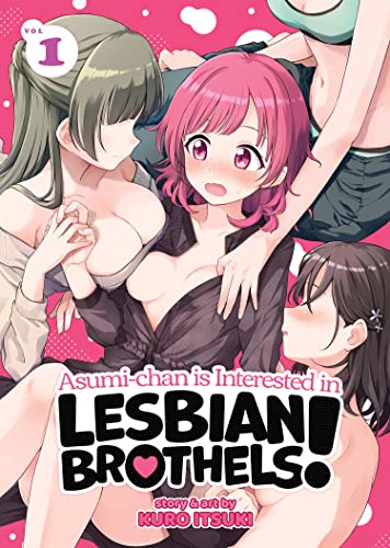 Asumi-chan is Interested in Lesbian Brothels! Vol. 1 von Seven Seas