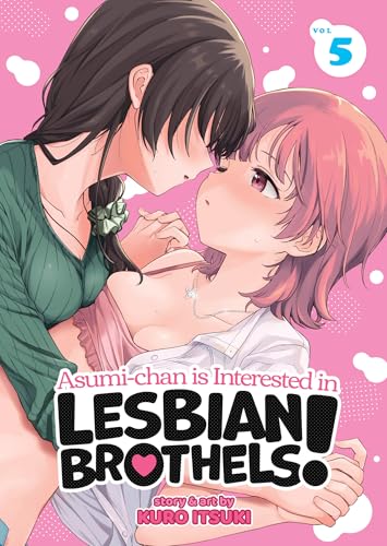 Asumi-chan is Interested in Lesbian Brothels! Vol. 5 von Seven Seas