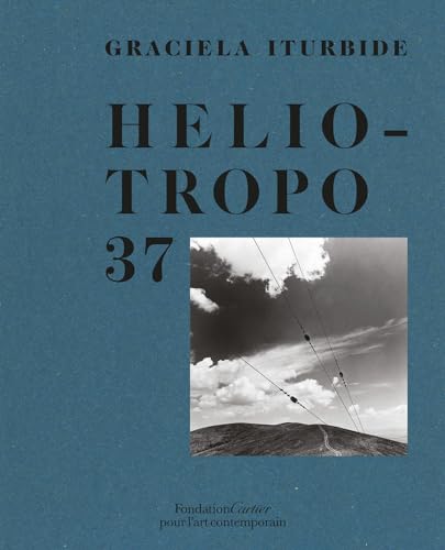 Graciela Iturbide, Heliotropo 37 von Thames & Hudson