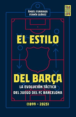 El estilo del Barça (Barça Books) von Libros Cúpula