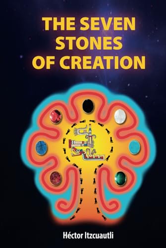 THE SEVEN STONES OF CREATION von ibukku, LLC