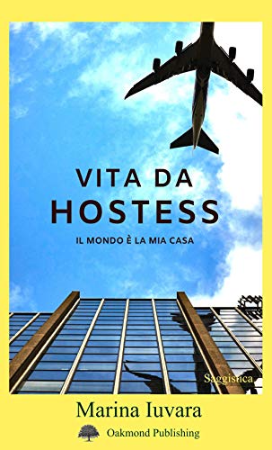 Vita da hostess von Oakmond Publishing