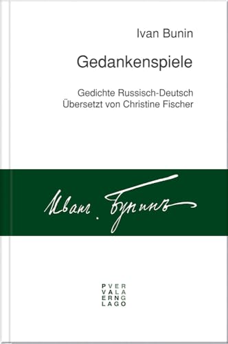 Gedankenspiele: Gedichte Russisch–Deutsch Gedankenspiele: Gedichte Russisch–Deutsch