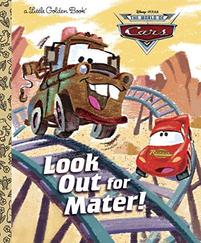 Look Out for Mater! (Disney/Pixar Cars) (Little Golden Book) von Golden/Disney