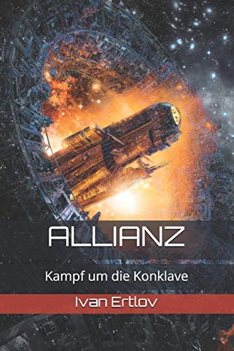 Allianz: Kampf um die Konklave (Onur-Zyklus, Band 3)