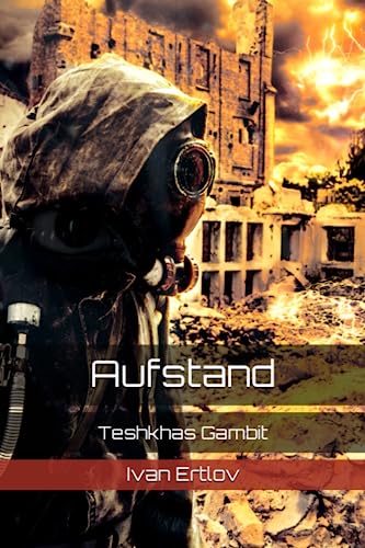 Aufstand: Teshkhas Gambit (Onur-Zyklus, Band 2)