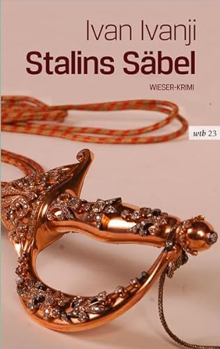 Stalins Säbel (wtb Wieser Taschenbuch) von Wieser Verlag