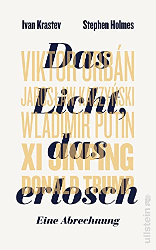 Das Licht, das erlosch: Eine Abrechnung | Der neue Kalte Krieg hat bereits begonnen von Ullstein Hardcover