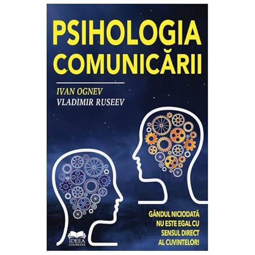 Psihologia Comunicarii von Ideea Europeana