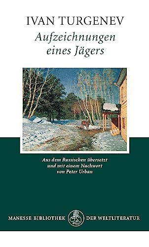Aufzeichnungen eines Jägers: Roman von Manesse Verlag