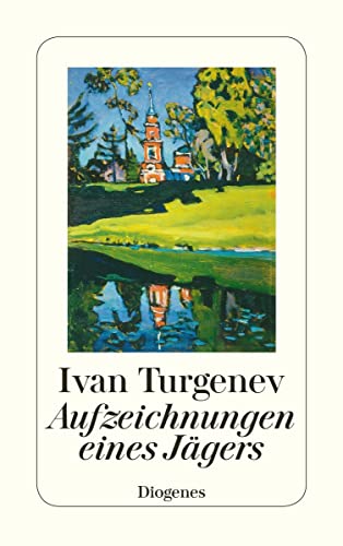 Aufzeichnungen eines Jägers: Samt drei ›Jägerskizzen‹ aus dem Umkreis (detebe) von Diogenes Verlag AG