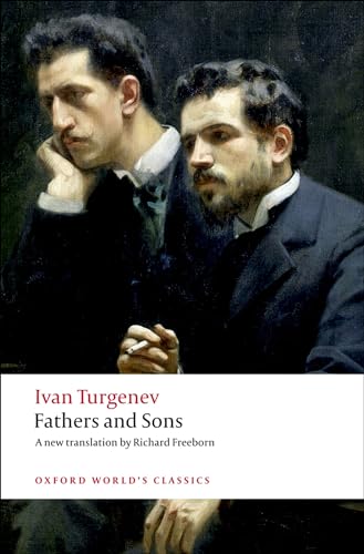 Fathers and Sons (Oxford World’s Classics)