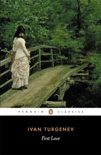 First Love (Penguin Classics)