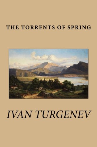 The Torrents of Spring von CreateSpace Independent Publishing Platform