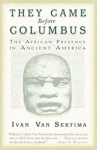 They Came Before Columbus: The African Presence in Ancient America (Journal of African Civilizations) von Random House Trade Paperbacks