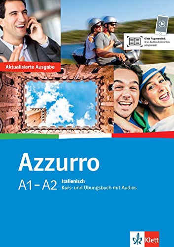 Azzurro A1-A2: Aktualisierte Ausgabe. Kurs- und Übungsbuch mit Audios