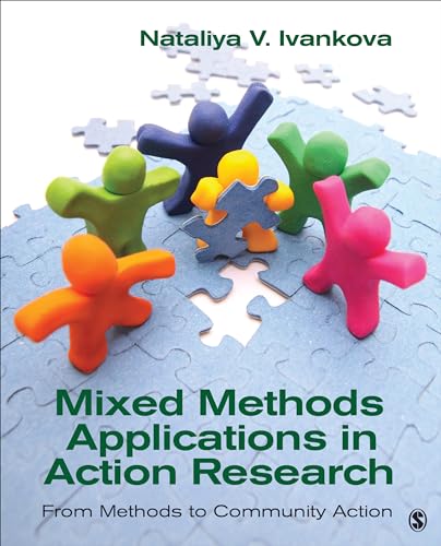 Mixed Methods Applications in Action Research: From Methods to Community Action von Sage Publications