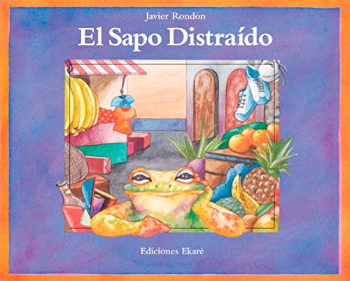 El sapo distraido von Ediciones Ekaré