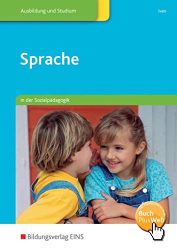 Sprache in der Sozialpädagogik: Schülerband Sprache in der Sozialpädagogik: Schülerband