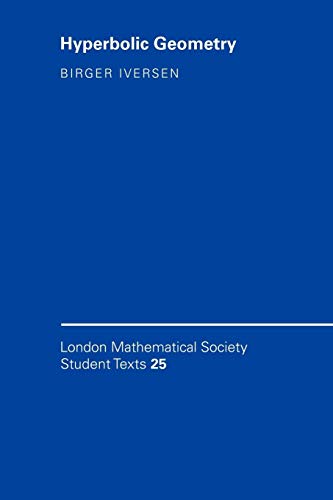 Hyperbolic Geometry (London Mathematical Society Student Texts, 25, Band 25)