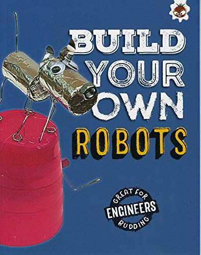 Build Your Own Robots: Super Engineer