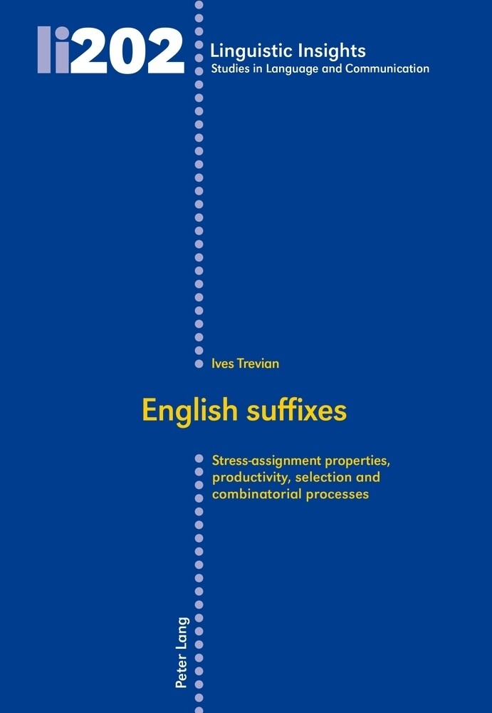 English suffixes von Peter Lang Ltd. International Academic Publishers