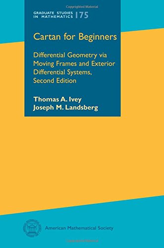 Cartan for Beginners: Differential Geometry Via Moving Frames and Exterior Differential Systems (Graduate Studies in Mathematics, 175, Band 175) von American Mathematical Society
