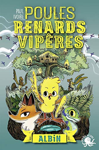 Poules, renards, vipères - tome 1 Albin (1)