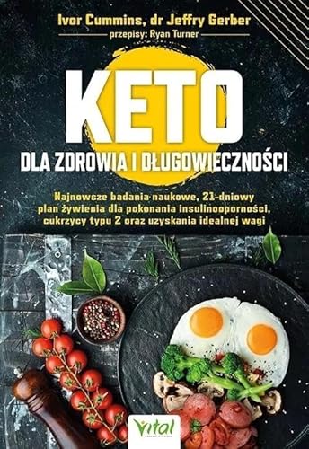 Keto dla zdrowia i długowieczności von Vital