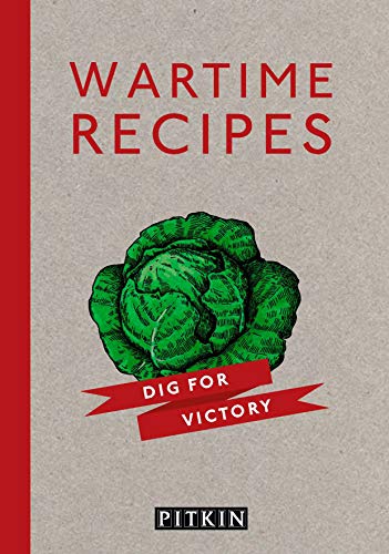 Wartime Recipes (Military and Maritime)