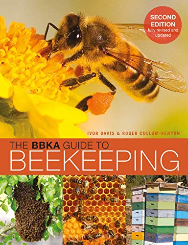 The BBKA Guide to Beekeeping, Second Edition von Bloomsbury