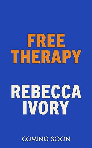 Free Therapy: The funny, true and essential short story collection von Jonathan Cape