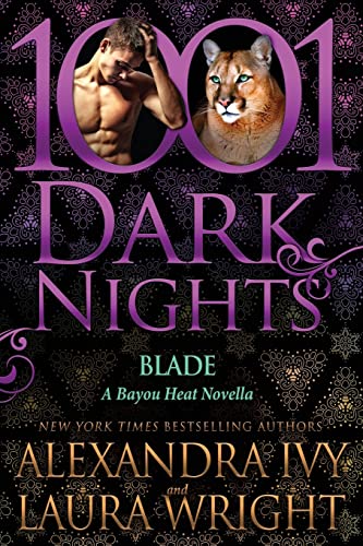 Blade: A Bayou Heat Novella