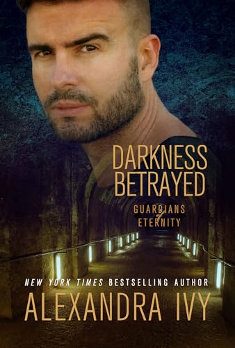 Darkness Betrayed (Guardians of Eternity, Band 17)